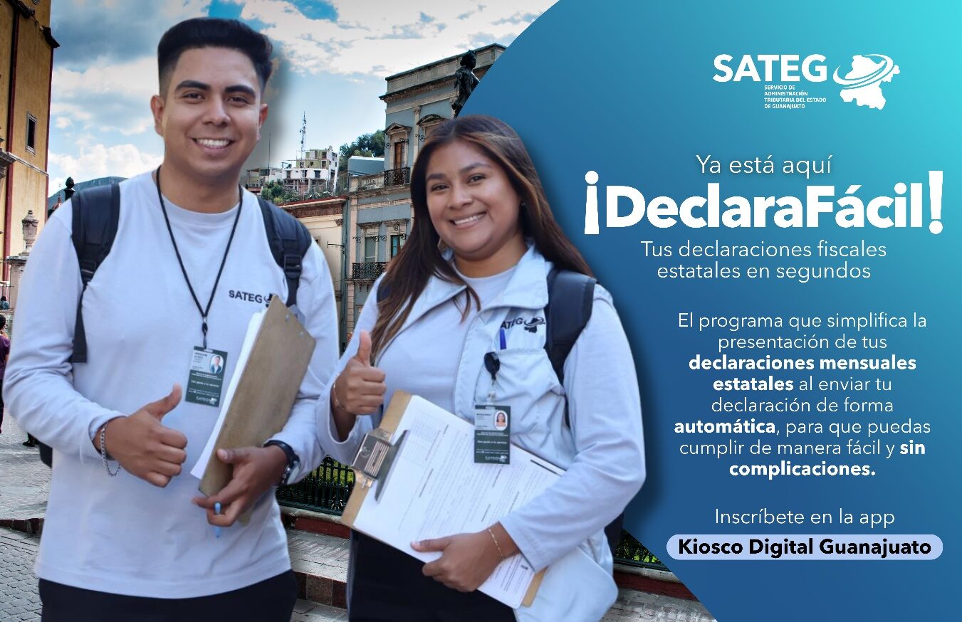 Cartel del programa ¡DeclaraFácil! del SATEG
