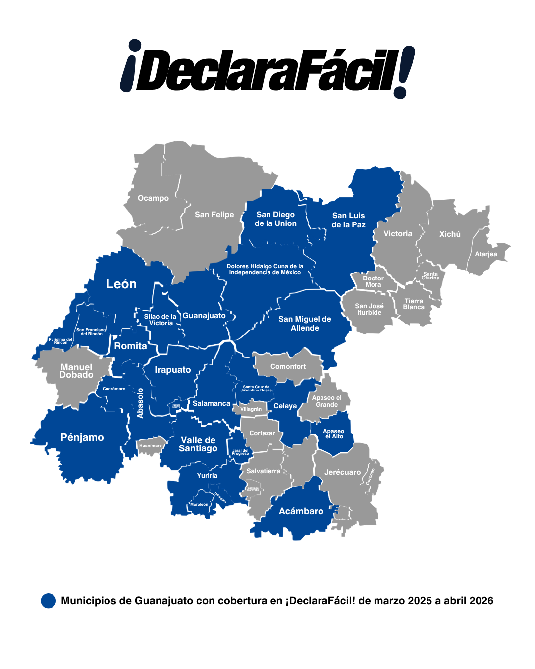 Municipios de Guanajuato con cobertura de ¡DeclaraFácil! de marzo de 2025 a abril de 2026
